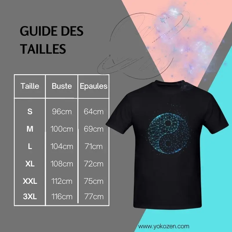 Plongez dans l'univers infini de l'équilibre avec notre T-shirt Galaxie Yin Yang, une création captivante de la boutique YOKO ZEN. Ce T-shirt incarne la fusion parfaite entre le Yin et le Yang, reflétant l'harmonie cosmique qui réside en chacun de nous. Notre guide des tailles vous assure un ajustement parfait pour que vous puissiez rayonner avec confiance dans cette pièce emblématique. Laissez-vous emporter par les étoiles et les galaxies, et découvrez la puissance de l'équilibre dans votre style avec YOKO ZEN.